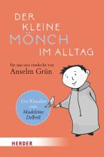 Der kleine Mönch im Alltag af Madeleine Delbrêl