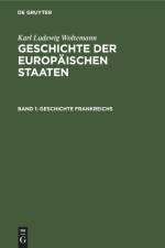 Geschichte Frankreichs af Karl Ludewig Woltemann