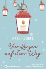 Vier Kerzen auf dem Weg af Axel Kühner
