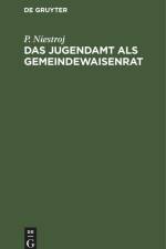 Das Jugendamt als Gemeindewaisenrat af P. Niestroj