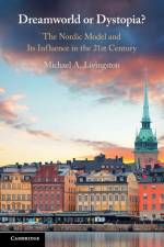 Dreamworld or Dystopia? af Michael A. Livingston