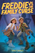 Freddie vs. the Family Curse af Tracy Badua