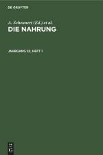 Die Nahrung. Jahrgang 22, Heft 1 af Zentralinstitut für Ernährung in Potsdam-Rehbrücke der Akademie der Wissenschaften der DDR