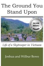 The Ground You Stand Upon af Joshua E Bowe