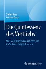 Die Quintessenz des Vertriebs af Corinna Busch