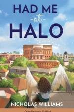 Had Me at Halo (OpenDyslexic Edition)