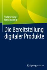 Die Bereitstellung digitaler Produkte af Nikita Rolsing