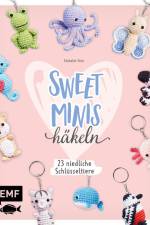 Sweet Minis häkeln - 24 niedliche Schlüsseltiere af Natalie Nar