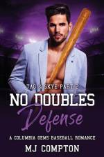 No Doubles Defense (Tag & Skye Part 2) af Mj Compton
