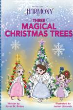 Three Magical Christmas Trees