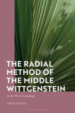 The Radial Method of the Middle Wittgenstein af Piotr Dehnel