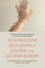 Non-Inclusive Education in Central and Eastern Europe af Katarzyna Górak-Sosnowska