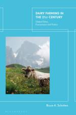 Dairy Farming in the 21st Century af Bruce A Scholten