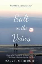 Salt in the Veins af Mary E. McDermott