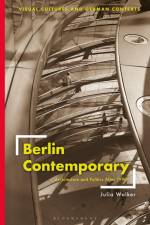 Berlin Contemporary af Julia Walker