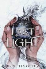 The Last Light af K N Timofeev