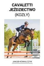 Cavaletti Je¿dziectwo (Koz¿y) af Jakub Kowalczyk