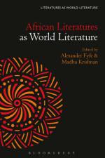 African Literatures as World Literature af Alexander Fyfe