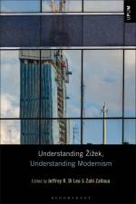 Understanding Zizek, Understanding Modernism af Jeffrey R Di Leo