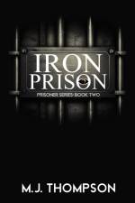 Iron Prison af Mary Jo Thompson