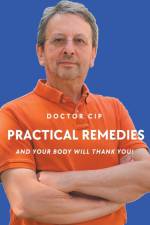 Practical Remedies with Doctor Cip af Ciprian Nicolae