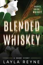 Blended Whiskey af Layla Reyne