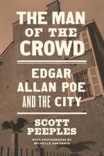 The Man of the Crowd af Scott Peeples