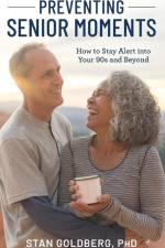 Preventing Senior Moments af Stan Goldberg