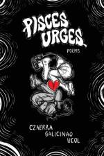 Pisces Urges af Czaerra Galicinao Ucol