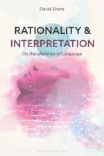 Rationality and Interpretation af David Evans