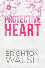 Protective Heart Special Edition af Brighton Walsh