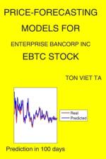 Price-Forecasting Models for Enterprise Bancorp Inc EBTC Stock af Ton Viet Ta