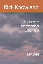 Yvonne Prescott's Stories af Rick Knowland