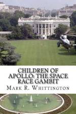 Children of Apollo af Mark R Whittington