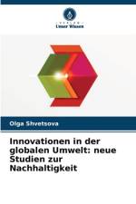 Innovationen in der globalen Umwelt: neue Studien zur Nachhaltigkeit af Olga Shvetsova
