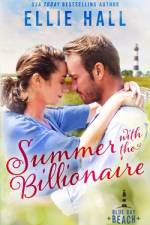 Summer with the Billionaire af Ellie Hall