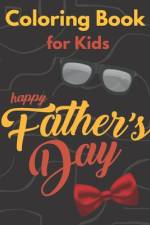Happy Father's Day Coloring Book for Kids af Blueberry Publishing House