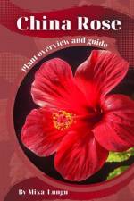 China Rose af Mixa Lungu