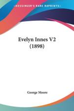 Evelyn Innes V2 (1898) af George Moore