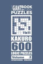 Giant Book of Logic Puzzles - Kakuro 600 11x11 Puzzles (Volume 3) af Mykola Krylov