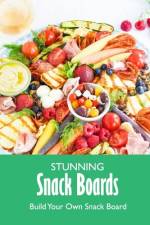 Stunning Snack Boards af Lavonne Davis