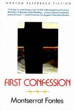 First Confession af Montserrat Fontes
