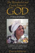 The Wonderful and Great Power of God af Brenda A Merritt