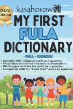 My First Fula Dictionary af Kasahorow