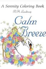 Calm Breezes af B a Landtroop