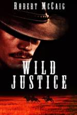 Wild Justice af Robert McCaig