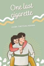 One Last Cigarette af Lesiba Ignitiuas Kekana