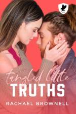 Tangled Little Truths af Rachael Brownell
