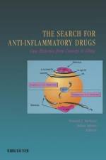 The Search for Anti-Inflammatory Drugs af Vincent J. Merluzzi
