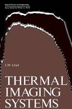 Thermal Imaging Systems af J. M. Lloyd